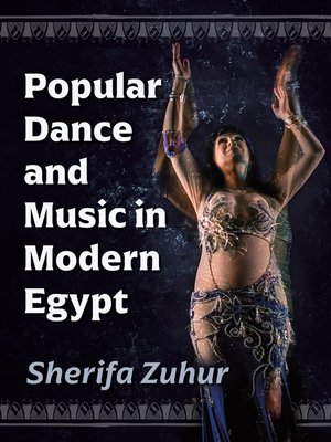 cover image of Popular Dance and Music in Modern Egypt